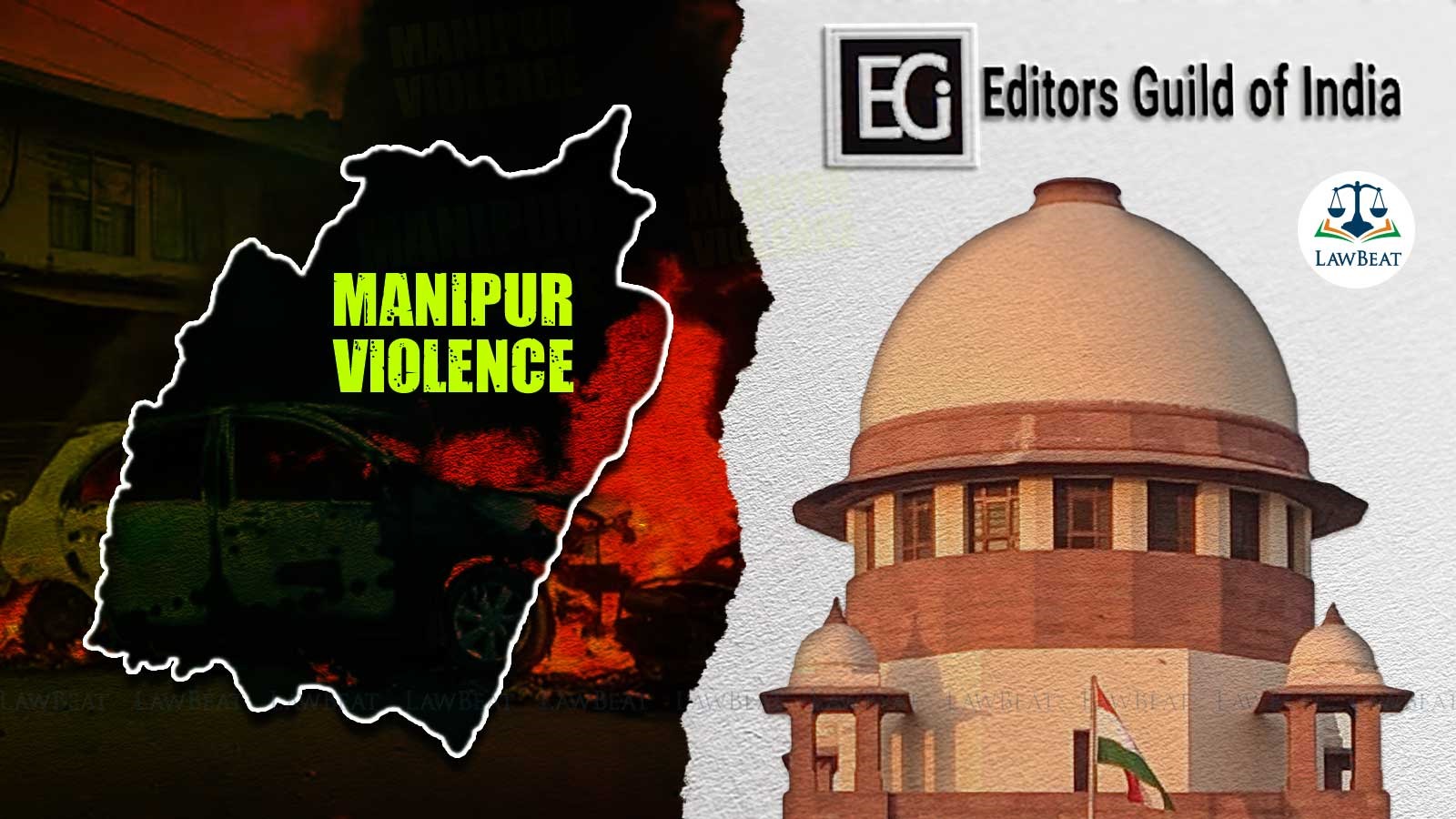 Manipur Violence| Supreme Court orders no coercive action in FIR against fact-finding committee sent by Editors Guild Manipur Violence| Supreme Court orders no coercive action in FIR against fact-finding committee sent by Editors Guild